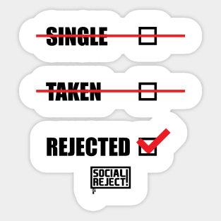 Rejected Ticked (Black) Sticker